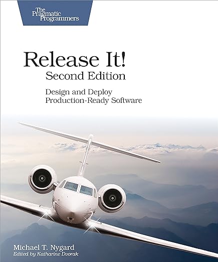 Cover of Release It!: Design and Deploy Production-Ready Software
