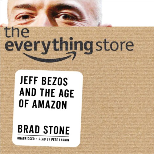 Cover of The Everything Store: Jeff Bezos and the Age of Amazon
